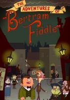 伯特伦·费德勒历险记 Adventures of Bertram Fiddle