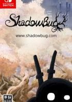 暗影之虫 Shadow Bug