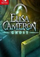 幽灵：伊莉莎卡梅隆 Ghost: Elisa Cameron