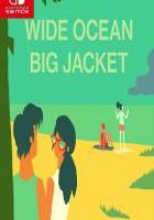 远洋大夹克 Wide Ocean Big Jacket