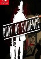 尸体证据 Body of Evidence