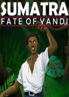苏门答腊：严迪的命运 Sumatra: Fate of Yandi