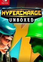 超级冲锋：开箱 HYPERCHARGE Unboxed