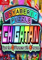 Osyaberi Puzzle Chigatan Spot the Differences Osyaberi! Puzzle Chigatan ～Spot the Differences with Everyone～