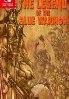 蓝色战士传奇 The Legend Of The Blue Warrior