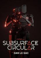 地下环线 Subsurface Circular