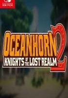 海之号角2：失落王国骑士 Oceanhorn 2: Knights of the Lost Realm