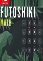Futoshiki Math Futoshiki Math