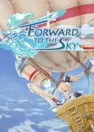 前进，天空塔！ Forward to the Sky