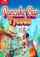 煎饼吧大亨 Pancake Bar Tycoon
