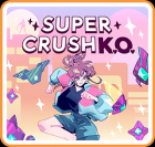 超级碾压KO  Super Crush KO